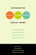 Integrative Body Mind Spirit Social Work