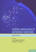 Central Regulation of Autonomic Functions, Second Edition
