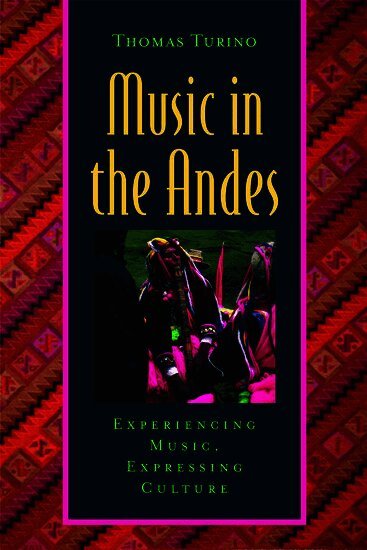 Thomas Turino, Bonnie C. Wade, Patricia Shehan Campbell - Music in the Andes, Övrigt