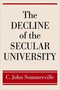Decline of the Secular University