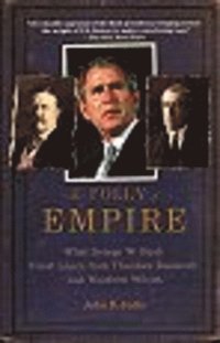 The Folly of Empire