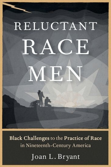 Joan L. Bryant - Reluctant Race Men, Inbunden. Tillgänglighet: Lägg i varukorg
