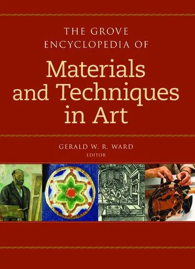 The Grove Dictionary of Materials and Techniques in Art