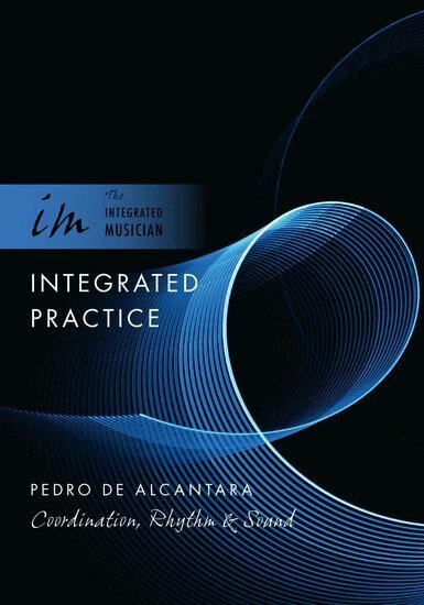 Pedro de Alcantara - Integrated Practice, Häftad. Tillgänglighet: Lägg i varukorg