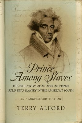 Terry Alford - Prince Among Slaves (Anniversary), Häftad. Tillgänglighet: Lägg i varukorg