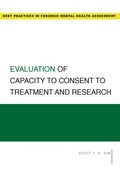 Evaluation of Capacity to Consent to Treatment and Research