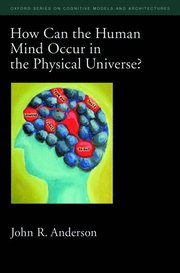 How Can the Human Mind Occur in the Physical Universe?