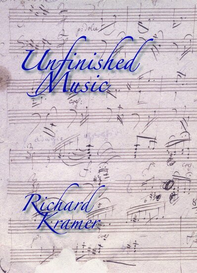 Richard Kramer - Unfinished Music, Inbunden