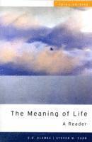 The Meaning of Life: A Reader