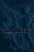 Trials of Reason
