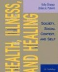 Health, Illness, and Healing: Society, Social Context, and Self: An Anthology