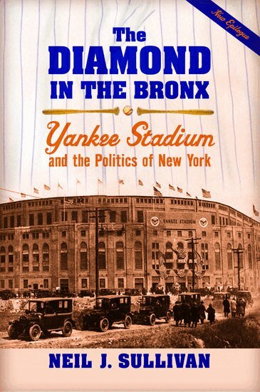 Neil J. Sullivan - The Diamond in the Bronx, Häftad. Tillgänglighet: Lägg i varukorg