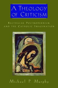 A Theology of Criticism