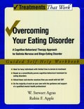 Overcoming Your Eating Disorder: Guided Self-Help Workbook