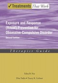 Exposure and Response (Ritual) Prevention for Obsessive Compulsive Disorder