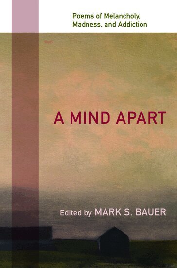 Mark S Bauer - A Mind Apart, Häftad. Tillgänglighet: Lägg i varukorg