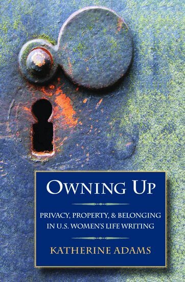 Katherine Adams - Owning Up, Inbunden