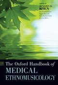 The Oxford Handbook of Medical Ethnomusicology