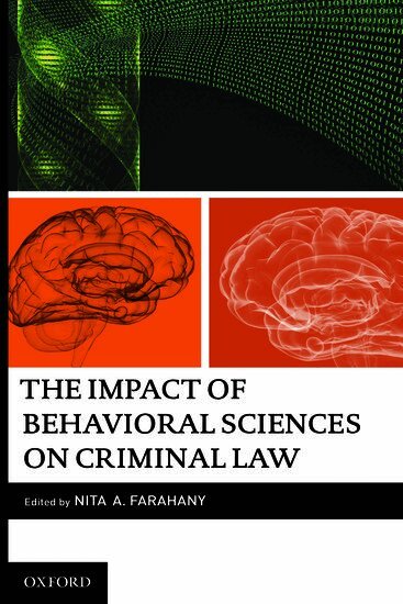 Nita Farahany - The Impact of Behavioral Sciences on Criminal Law, Inbunden. Tillgänglighet: Lägg i varukorg