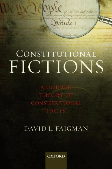 Constitutional Fictions