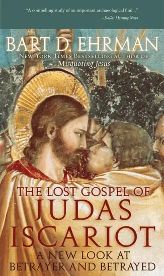 The Lost Gospel of Judas Iscariot