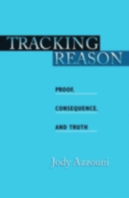 Jody Azzouni - Tracking Reason, E-bok