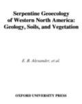 Serpentine Geoecology of Western North America