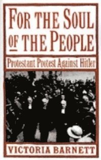 Victoria Barnett - For the Soul of the People, E-bok