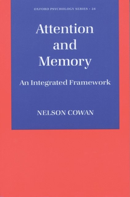 Nelson Cowan - Attention and Memory, E-bok