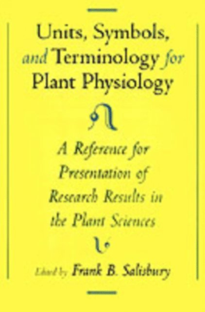 Frank B. Salisbury - Units, Symbols, and Terminology for Plant Physiology, E-bok