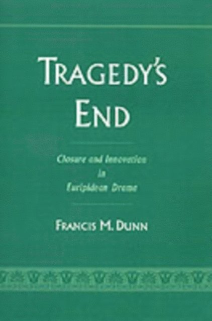 Francis M. Dunn - Tragedy's End, E-bok