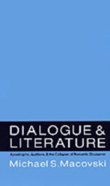 Michael Macovski - Dialogue and Literature, E-bok. Tillgänglighet: Lägg i varukorg