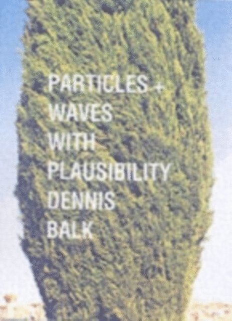 Peter Achinstein - Particles and Waves, E-bok