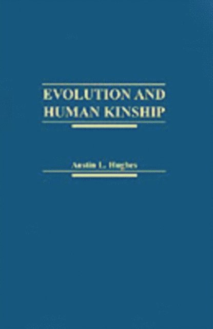 Evolution and Human Kinship