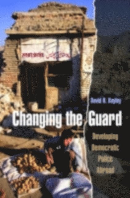 David H. Bayley - Changing the Guard, E-bok