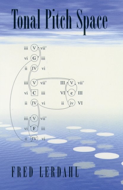 Fred Lerdahl - Tonal Pitch Space, E-bok