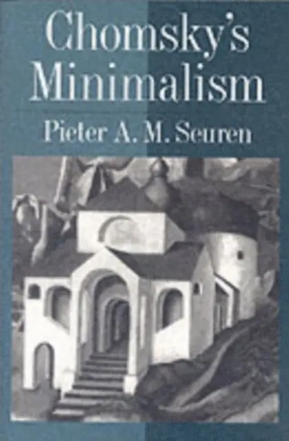 Pieter A. M. Seuren - Chomsky's Minimalism, E-bok. Tillgänglighet: Lägg i varukorg