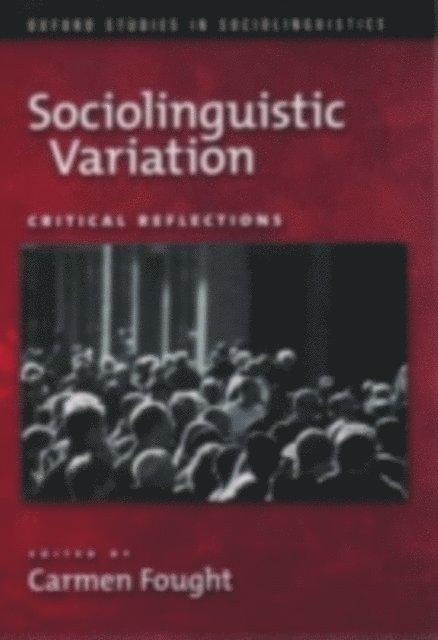 Carmen Fought - Sociolinguistic Variation, E-bok