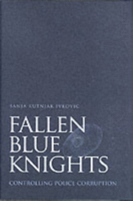 Sanja Kutnjak Ivkovic - Fallen Blue Knights, E-bok