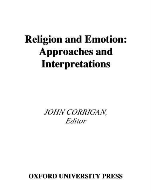 John Corrigan - Religion and Emotion, E-bok