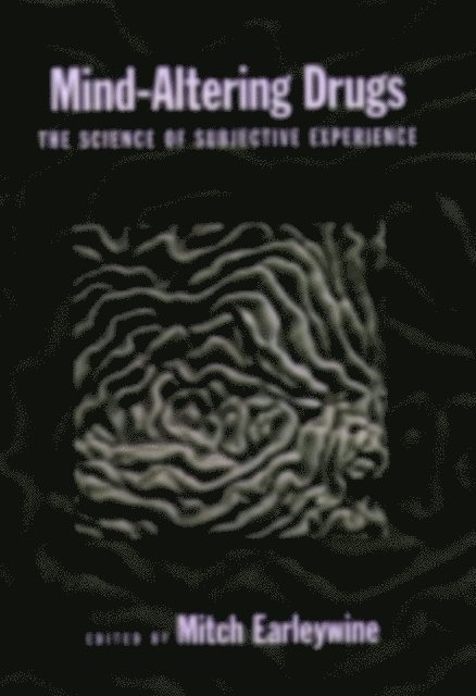 Mitch Earleywine - Mind-Altering Drugs, E-bok. Tillgänglighet: Lägg i varukorg