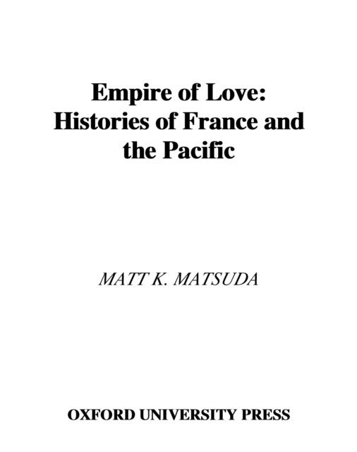 Matt K. Matsuda - Empire of Love, E-bok