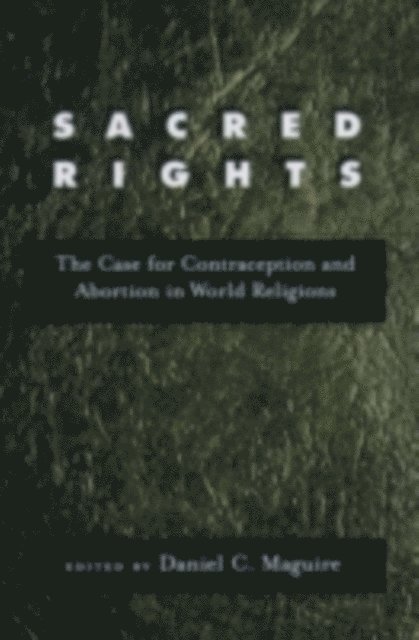 Daniel C. Maguire - Sacred Rights, E-bok