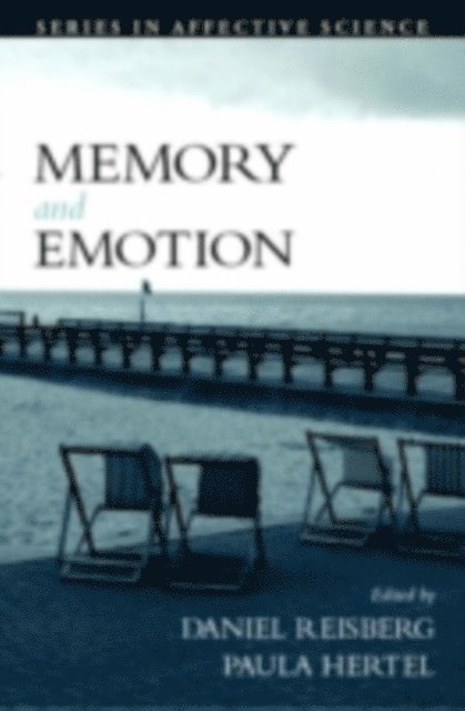 Paula Hertel, Daniel Reisberg - Memory and Emotion, E-bok