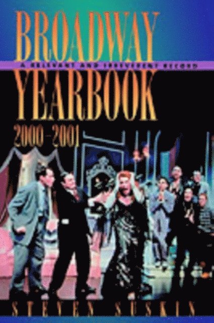 Steven Suskin - Broadway Yearbook 2000-2001, E-bok. Tillgänglighet: Lägg i varukorg