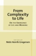 From Complexity to Life