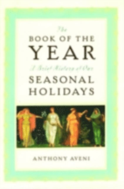 Anthony F. Aveni - Book of the Year, E-bok
