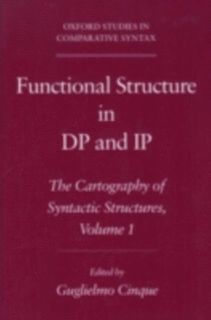 Guglielmo Cinque - Functional Structure in DP and IP, E-bok