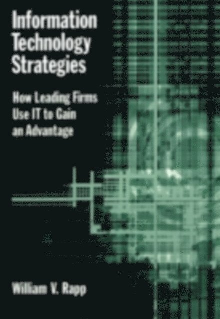 William V. Rapp - Information Technology Strategies, E-bok. Tillgänglighet: Lägg i varukorg