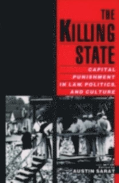Austin Sarat - Killing State, E-bok